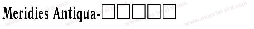 Meridies Antiqua字体转换